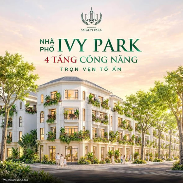 Ưu đãi 40% HĐMB- sở hữu nhà 4 tầng chỉ 4 tỷ tại Vinhomes Saigon Park. Mua trực tiếp từ CDT Vinhomes
